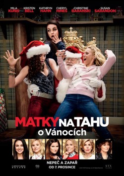 Český plakát filmu Matky na tahu o Vánocích / A Bad Moms Christmas
