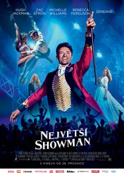 Český plakát filmu Největší showman / The Greatest Showman