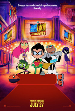 Plakát filmu Mladí Titáni do toho!: Ve filmu / Teen Titans Go! To the Movies