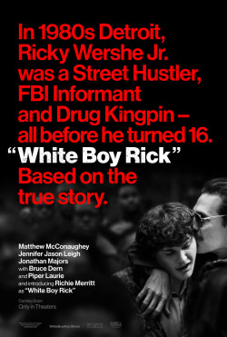 White Boy Rick - 2018