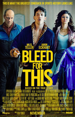 Bleed for This - 2016