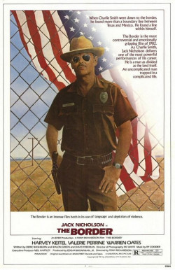 The Border - 1982