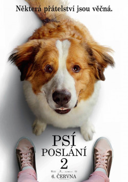 Český plakát filmu Psí poslání 2 / A Dog's Journey