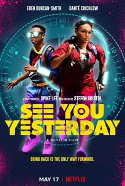 See You Yesterday - 2019