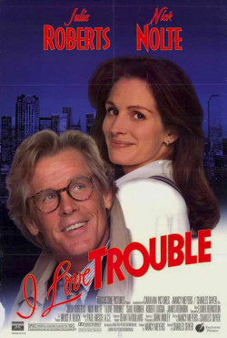 Plakát filmu Zbožňuju trable / I Love Trouble