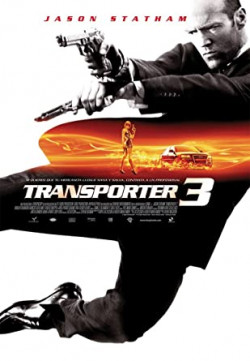 Plakát filmu Kurýr 3 / Transporter 3