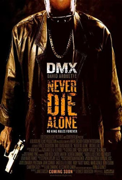 Never Die Alone - 2004