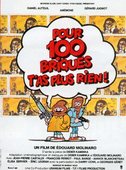 Plakát filmu Prachy v prachu / Pour 100 briques t'as plus rien...