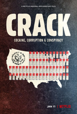 Crack: Cocaine, Corruption & Conspiracy - 2021