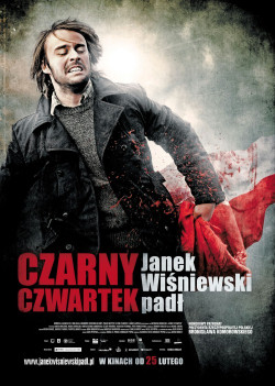 Plakát filmu Černý čtvrtek, Janek Wisniewski padl / Czarny czwartek. Janek Wisniewski padl
