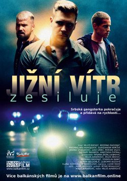 Český plakát filmu Jižní vítr zesiluje / Juzni vetar 2: Ubrzanje