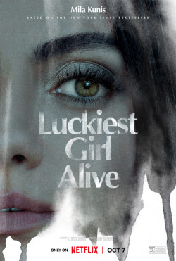 Luckiest Girl Alive - 2022