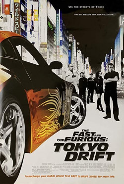 Plakát filmu Rychle a zběsile: Tokijská jízda / The Fast and the Furious: Tokyo Drift