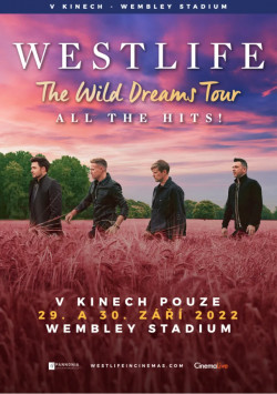 Český plakát filmu Westlife - Live at Wembley Stadium / Westlife - Live at Wembley Stadium