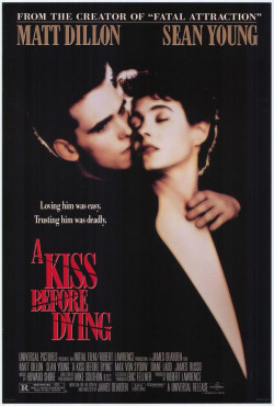 A Kiss Before Dying - 1991