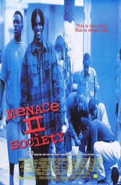 Menace II Society - 1993