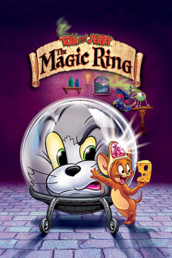 Plakát filmu Tom a Jerry: Kouzelný prsten / Tom and Jerry: The Magic Ring