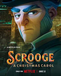 Scrooge: A Christmas Carol - 2022