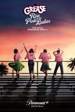 Grease: Rise of the Pink Ladies - 2023