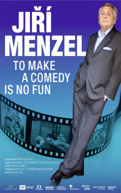 Plakát filmu Komedie není legrace - Jiří Menzel / To Make a Comedy Is No Fun: Jirí Menzel