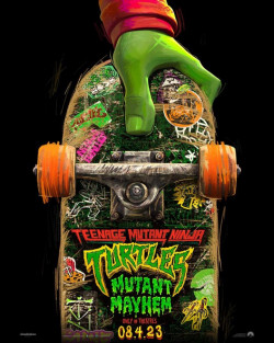 Teenage Mutant Ninja Turtles: Mutant Mayhem - 2023