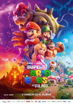 Český plakát filmu Super Mario Bros. ve filmu / The Super Mario Bros. Movie