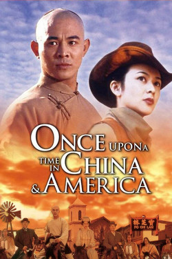 Once Upon a Time in China and America - 1997