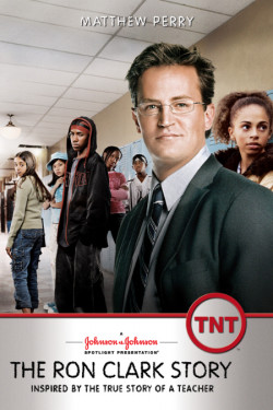 The Ron Clark Story - 2006