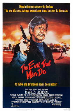 The Evil That Men Do - 1984