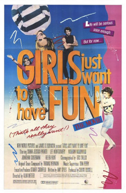 Girls Just Want to Have Fun - 1985