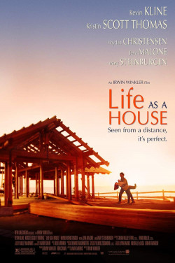 Life as a House - 2001