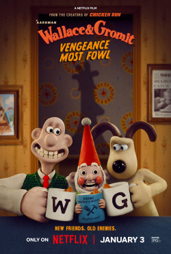 Wallace & Gromit: Vengeance Most Fowl - 2024