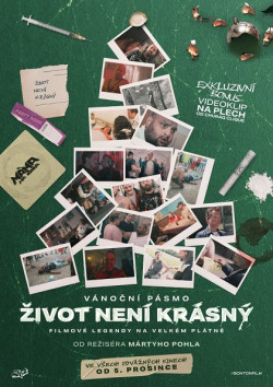 Plakát filmu  / Vánoční pásmo Život není krásný