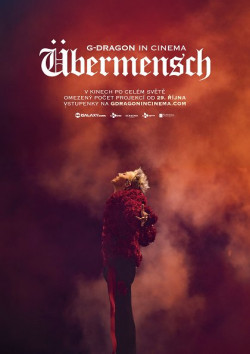 G-Dragon in Cinema [Übermensch] - 2025
