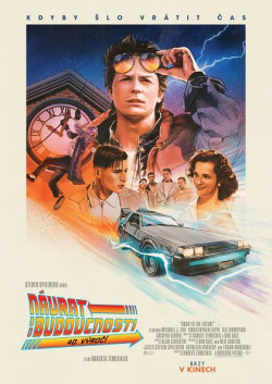 Český plakát filmu Návrat do budoucnosti / Back to the Future